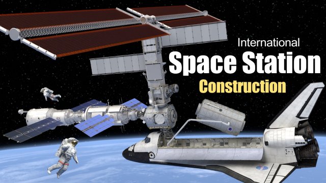 How did they build the ISS? (International Space Station) [VIDEO]
