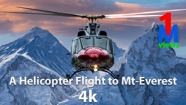 A Helicopter Flight to Mount Everest [VIDEO]
